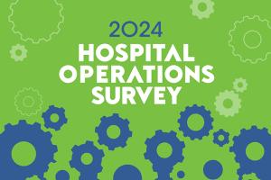 Cover of 2024 Hospital Operations Survey